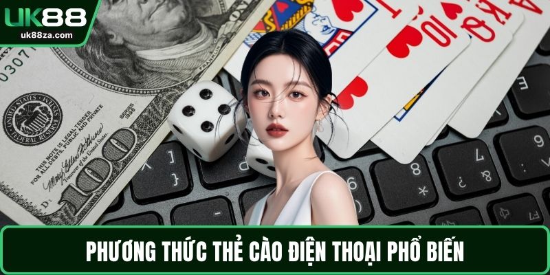 Phương thức thẻ cào điện thoại phổ biến